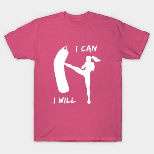 I can and I will T-Shirt